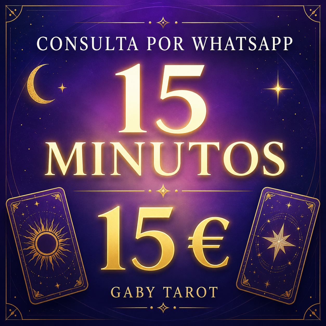Consulta de tarot por WhatsApp de 15 minutos con Gaby Tarot por 15 euros